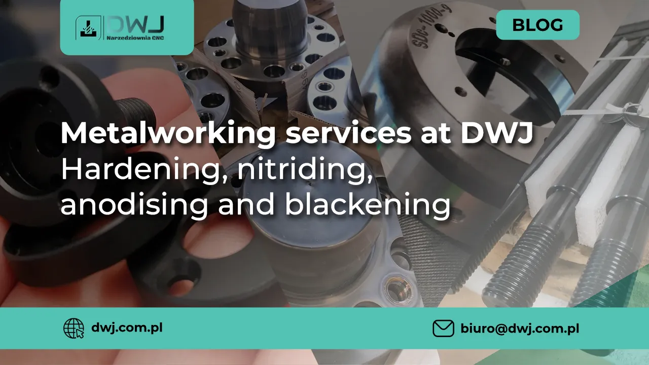 metalworking service dwj blog obróbka aluminium i stali nierdzewnej blog dwa